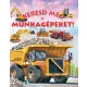 Keresd meg a munkagépeket!