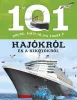 101 dolog, amit jó, ha tudsz a hajókról és a kikötőkről