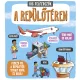 Kis felfedezők - A repülőtéren