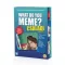 WDYM, WHAT DO YOU MEME? CSALÁDI KIADÁS 