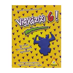   Vigyáz(z)6! Category 5, Take 5, Ta 6!, Take 6, 6 Tar, Tag 6!, Sei, 6 Nimmt