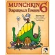 Munchkin 6: A kazamata zamata Munchkin 6: Demented Dungeons